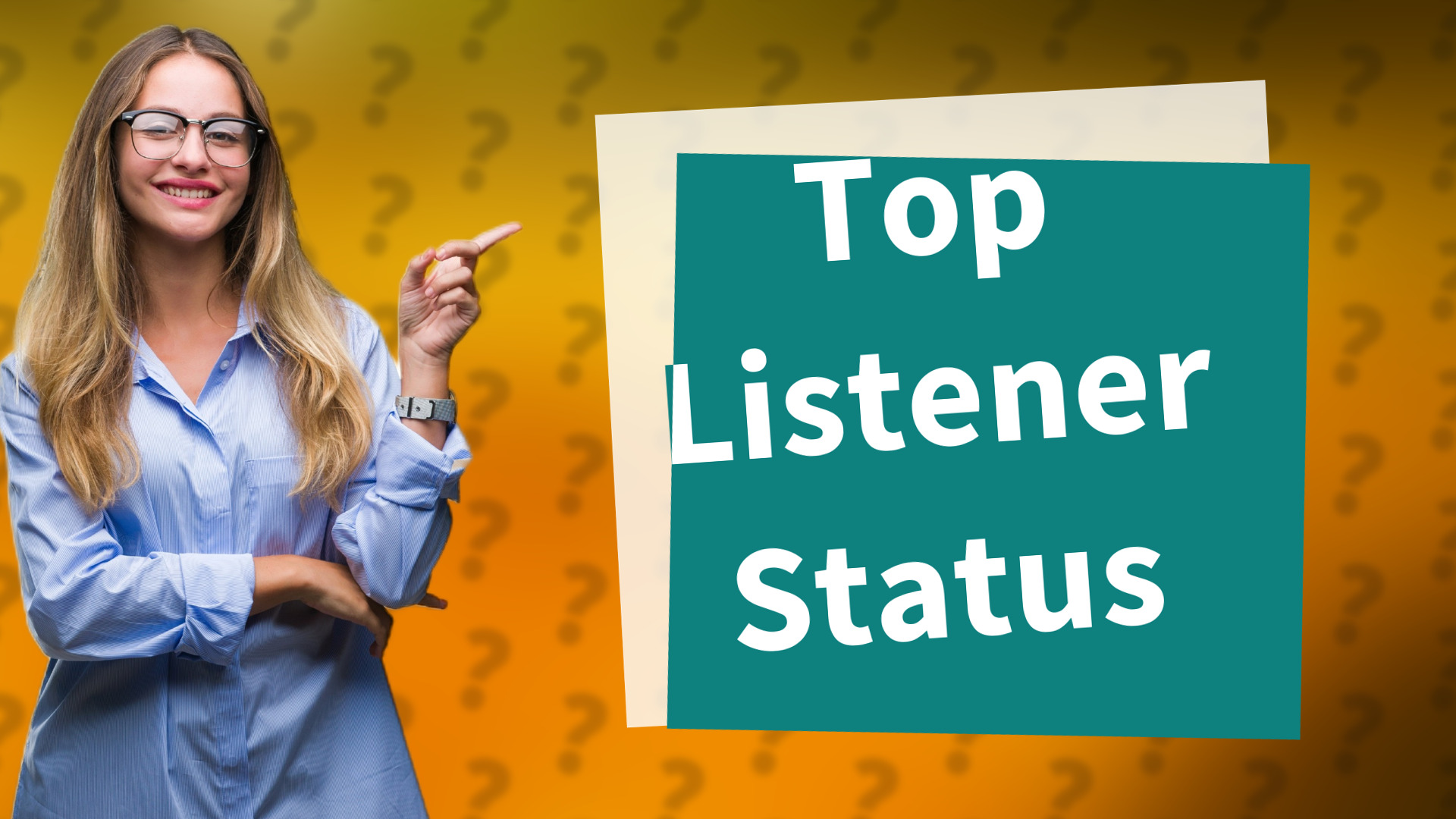 Top Listener Status