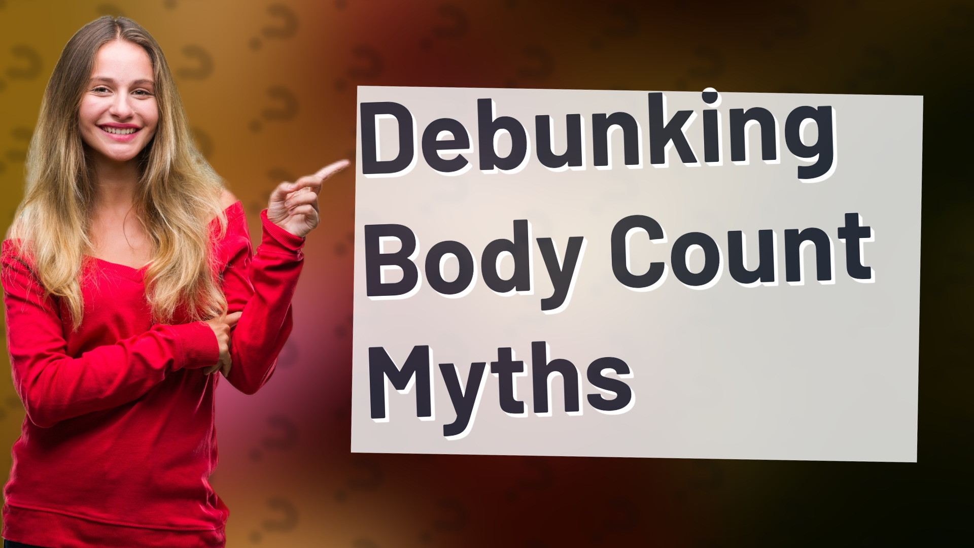 Debunking Body Count Myths