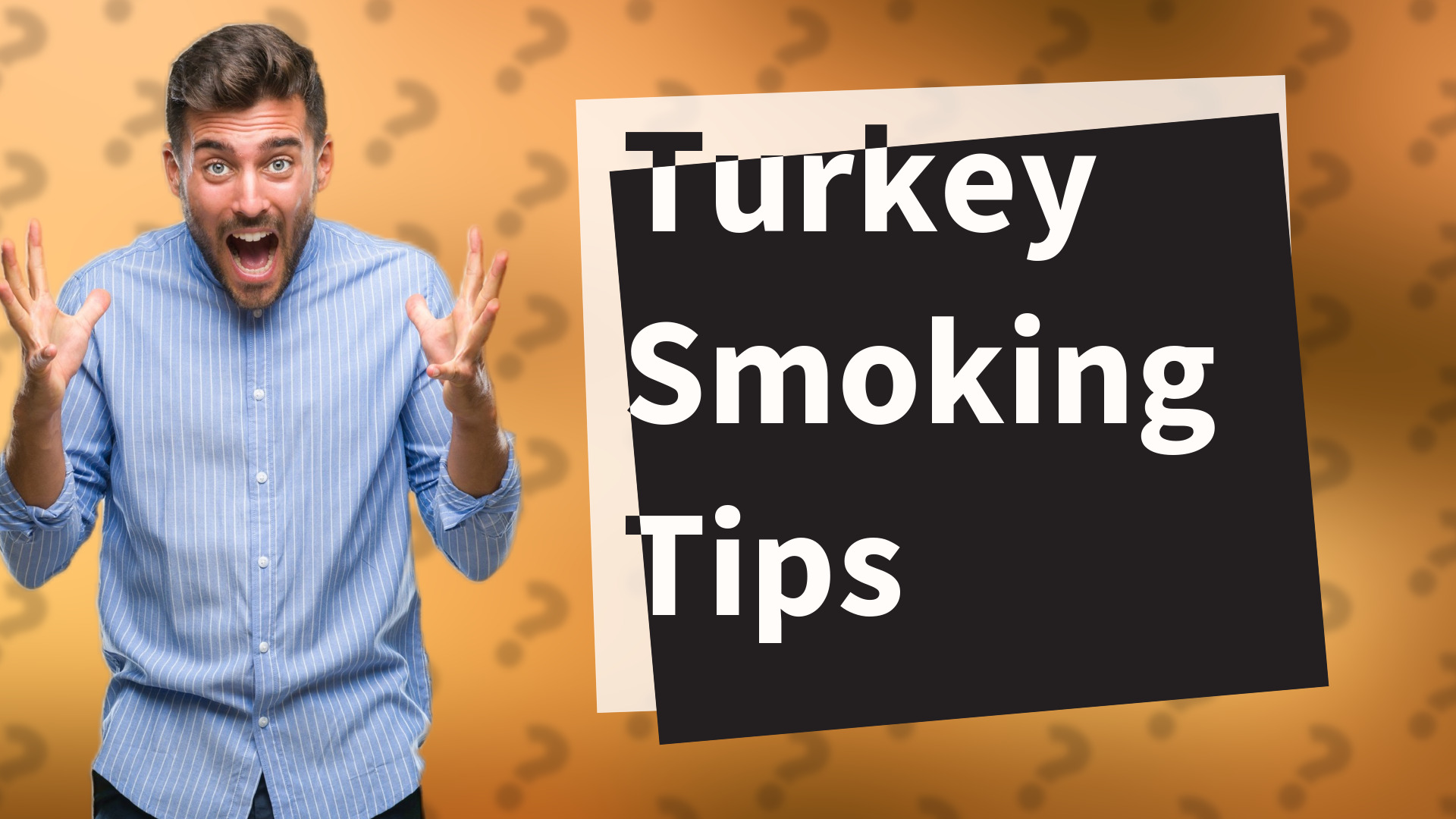 Turkey Smoking Tips