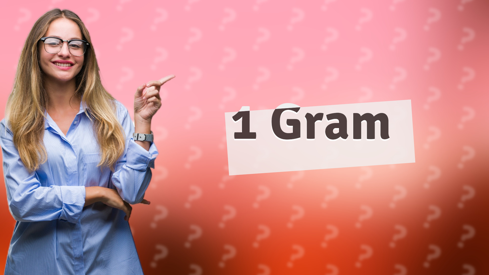 1 Gram