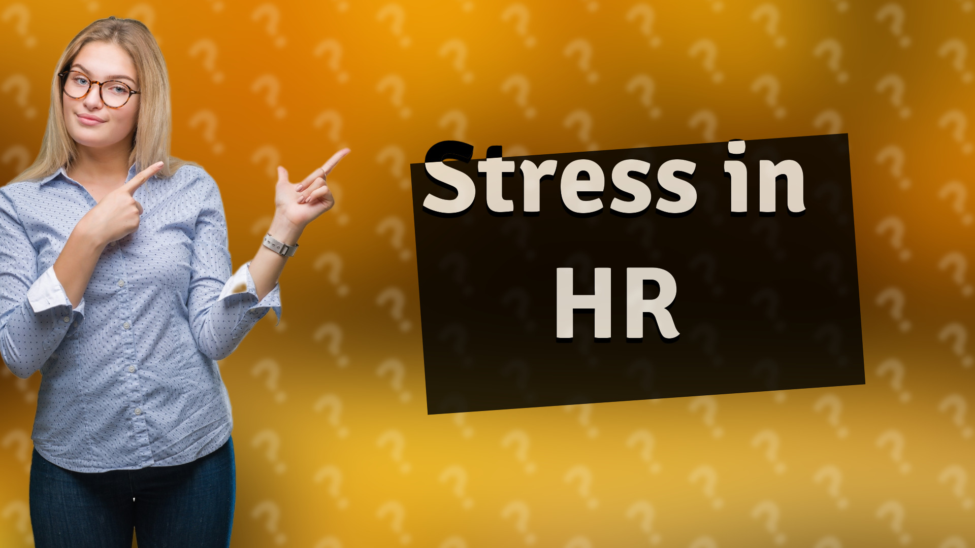 Stress in HR