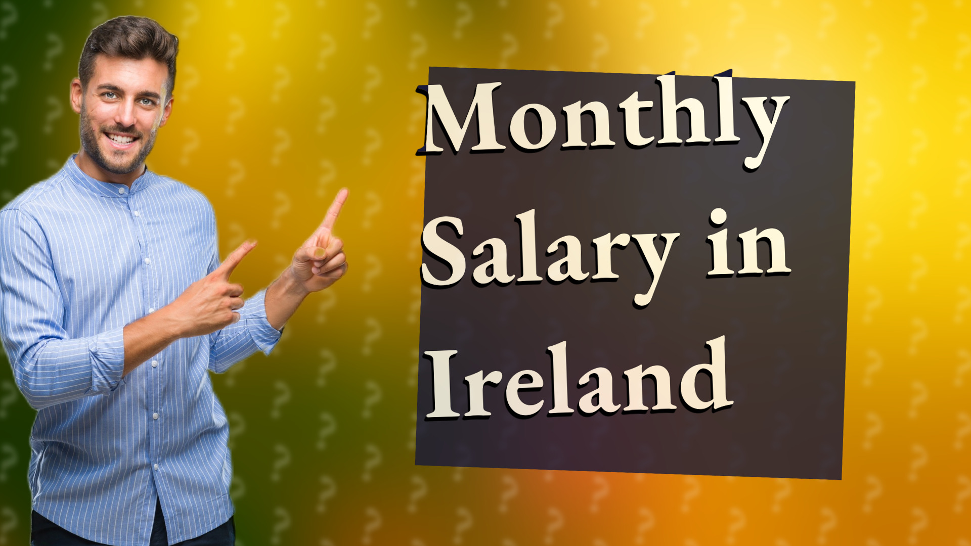 Monthly Salary in Ireland
