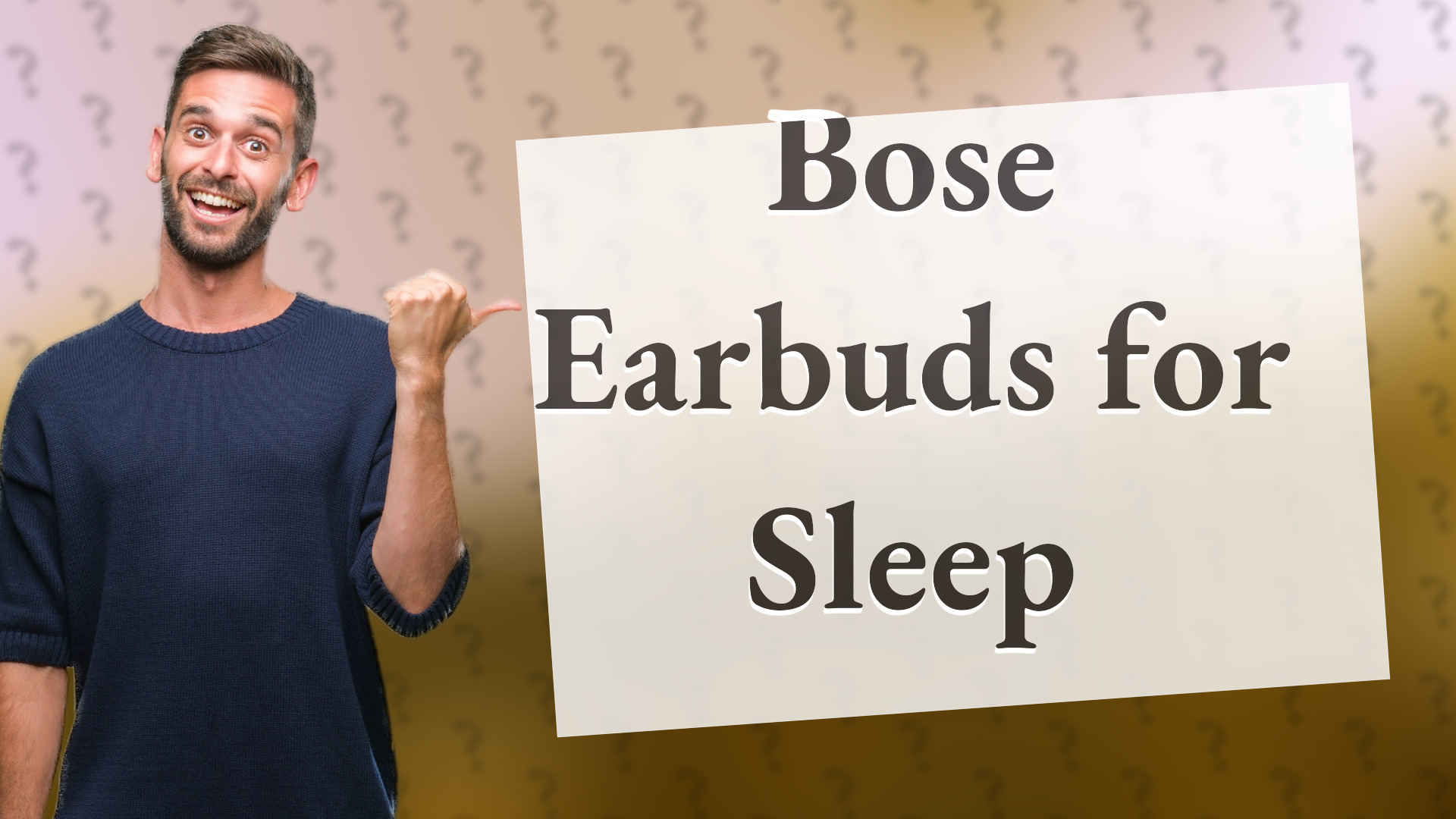Bose Earbuds for Sleep