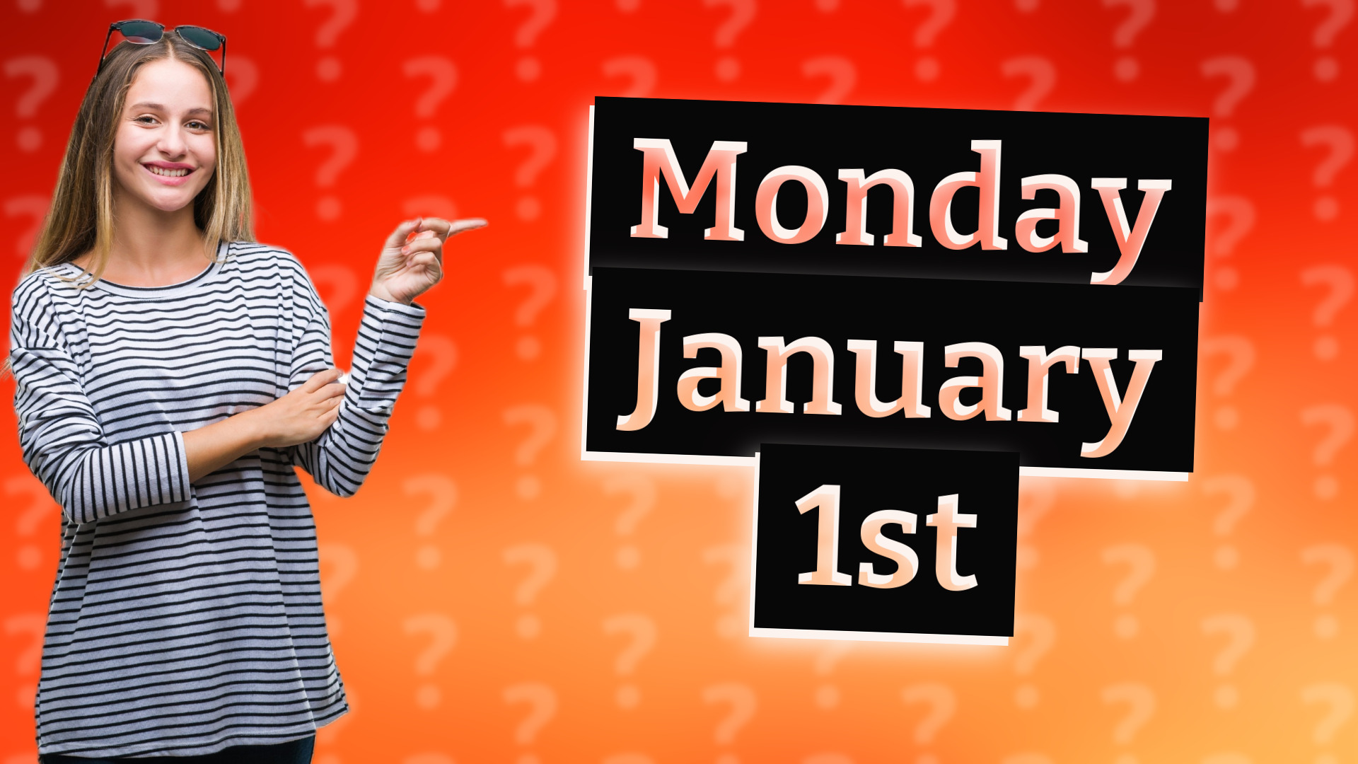 Monday January 1st