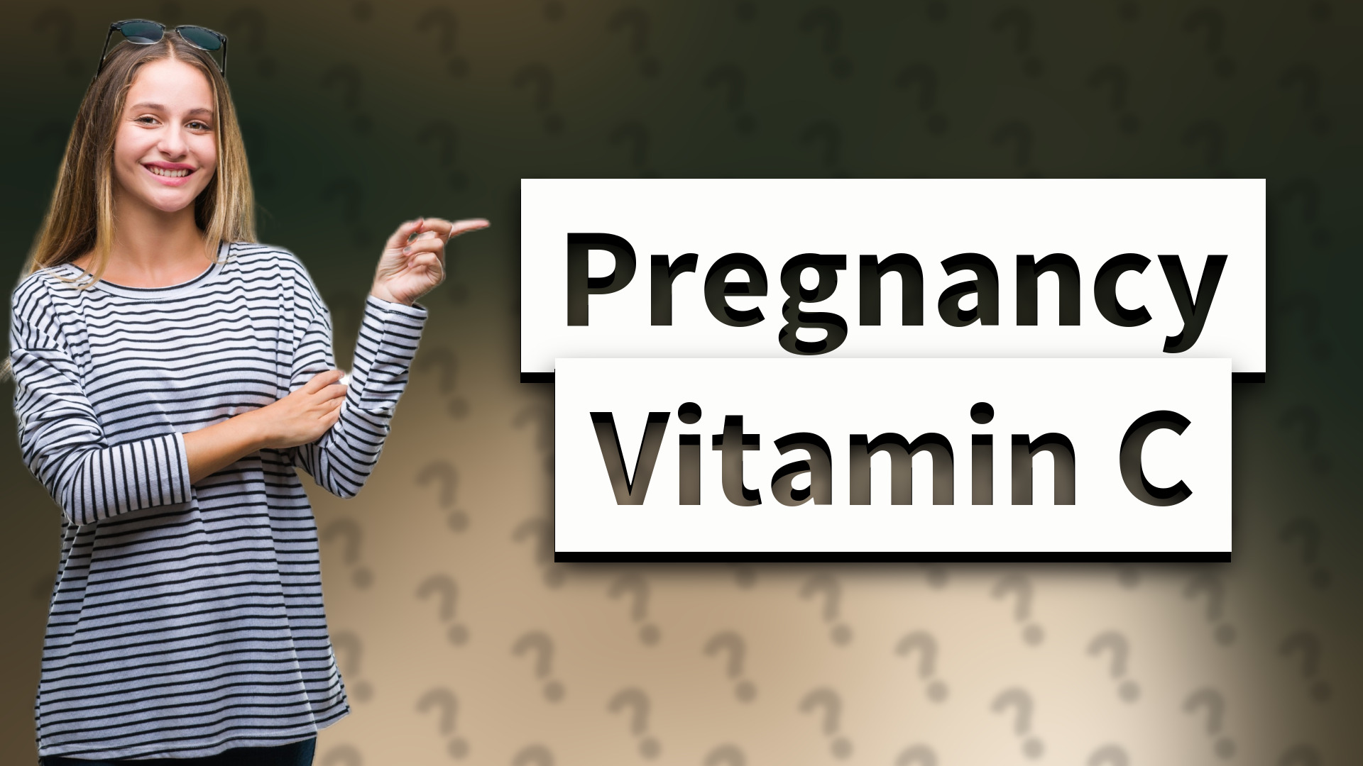 Pregnancy Vitamin C