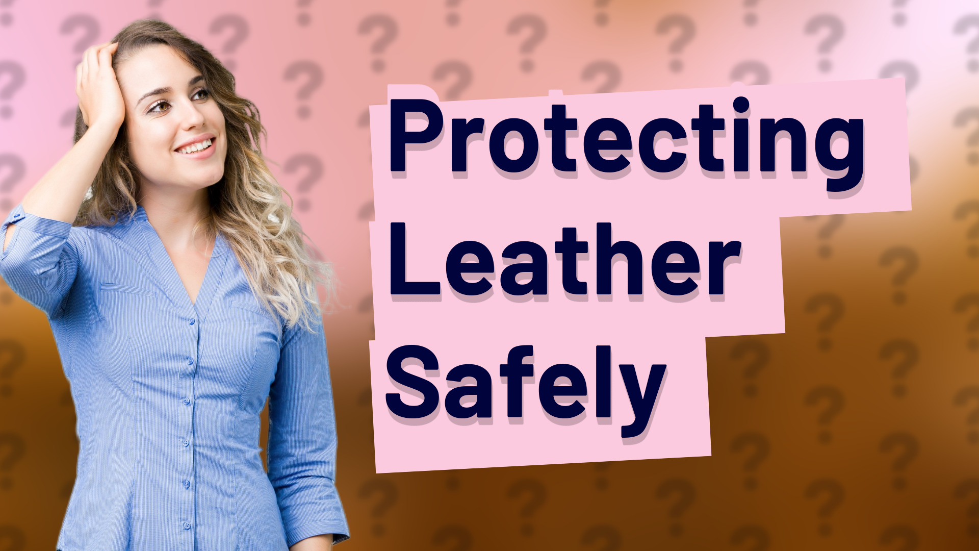 Protecting Leather Safely