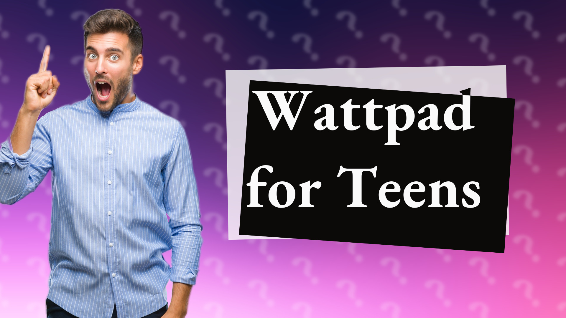 Wattpad for Teens