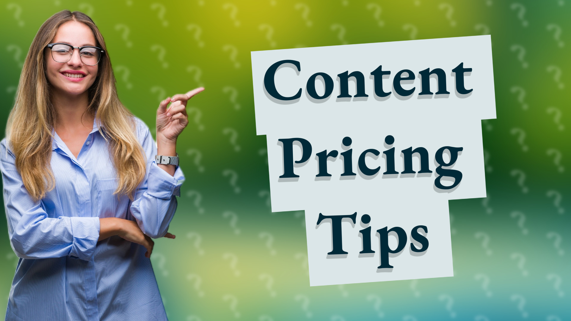 Content Pricing Tips