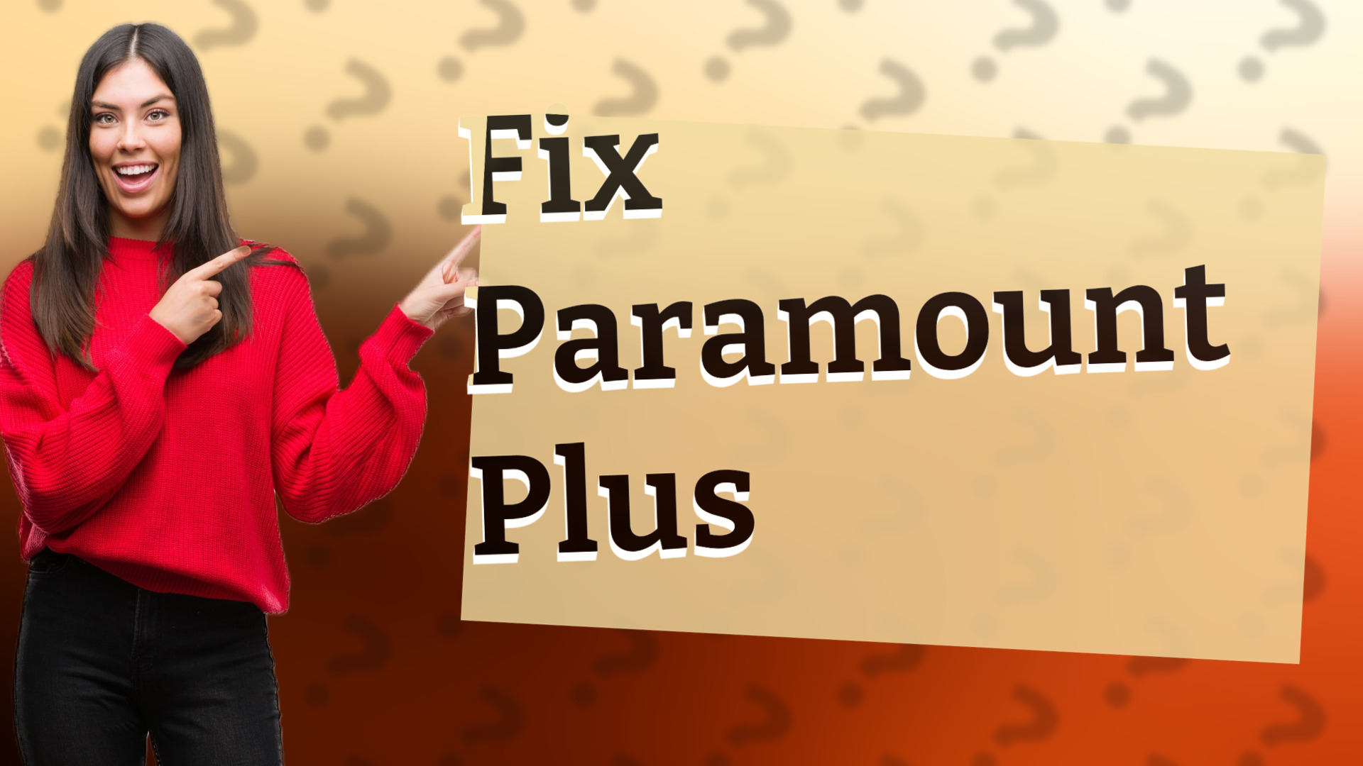 Fix Paramount Plus