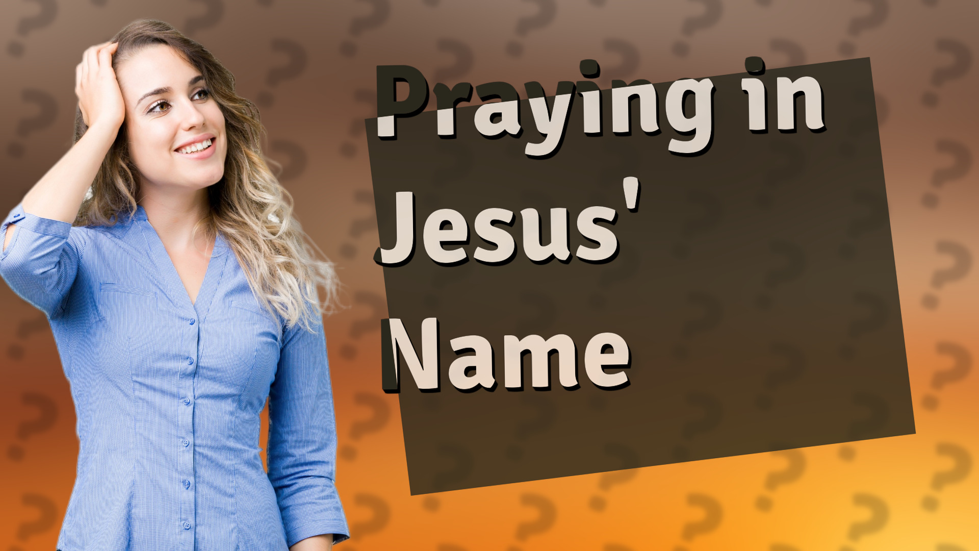 Praying in Jesus' Name
