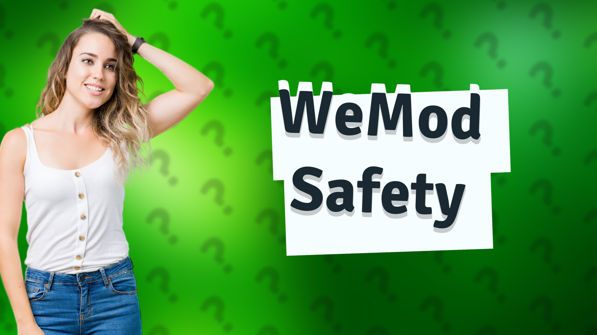 WeMod Safety