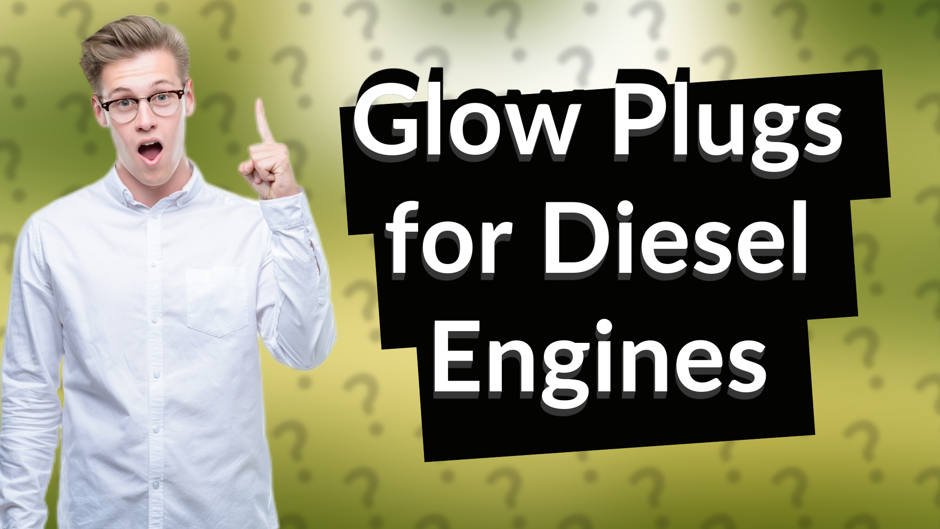 Glow Plugs for Diesel Engines