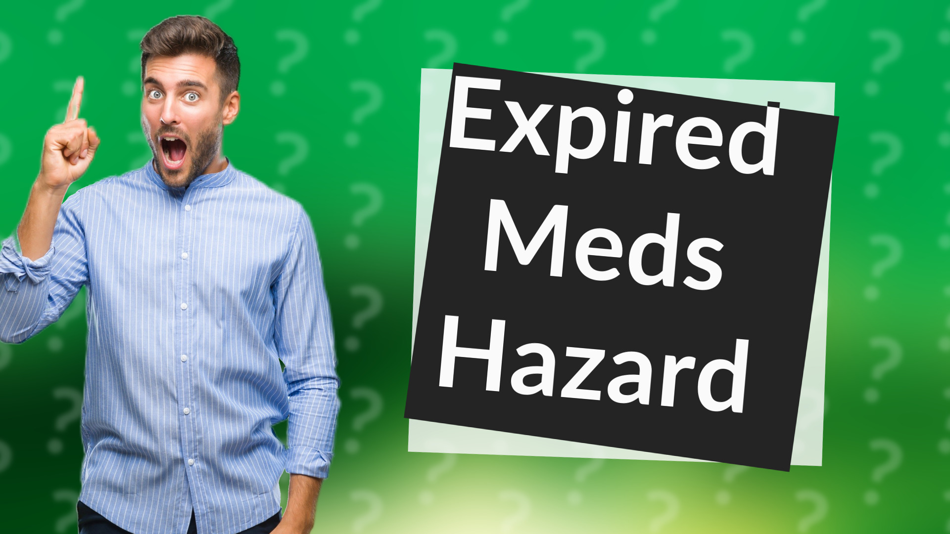 Expired Meds Hazard