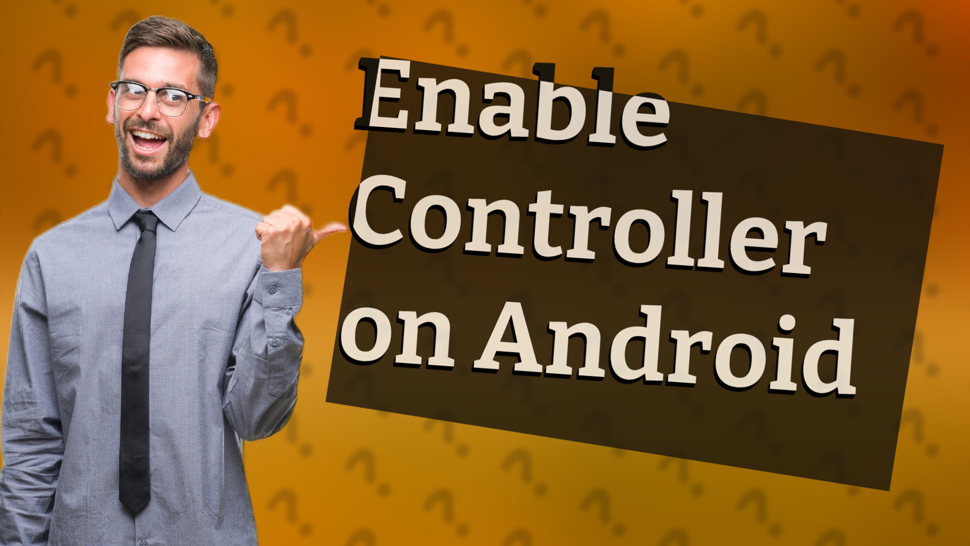 Enable Controller on Android
