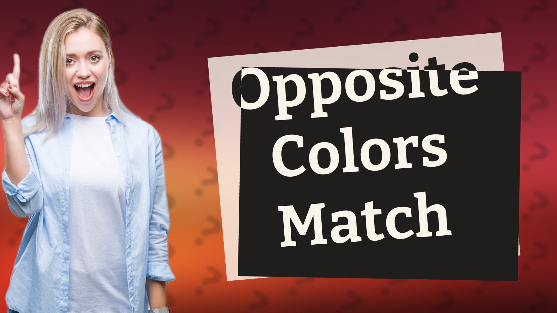 Opposite Colors Match