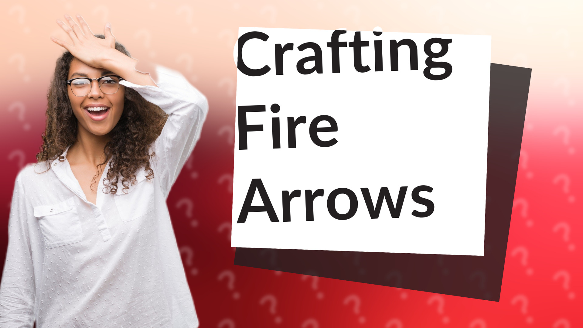 Crafting Fire Arrows