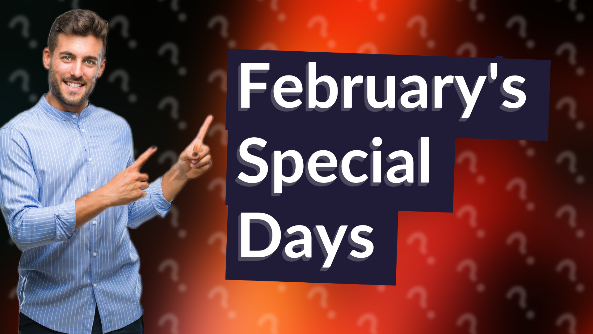 February's Special Days