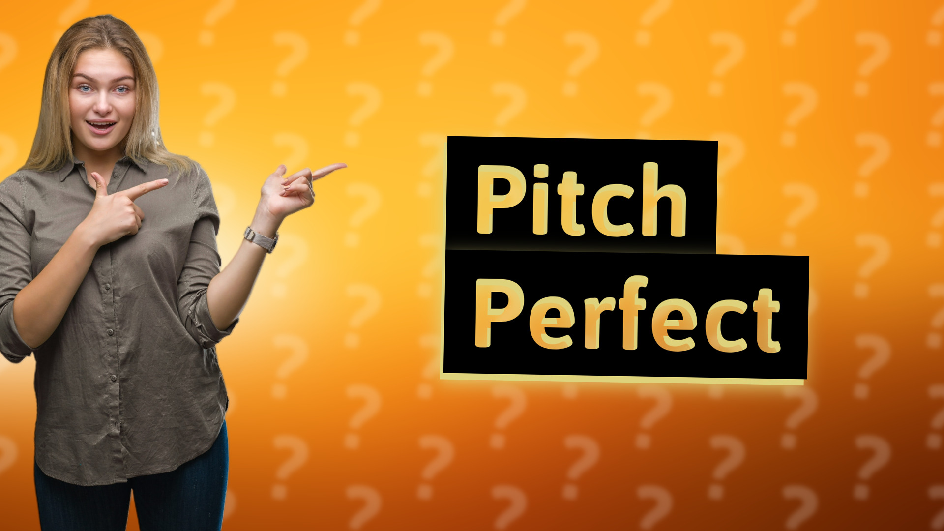 Pitch Perfect