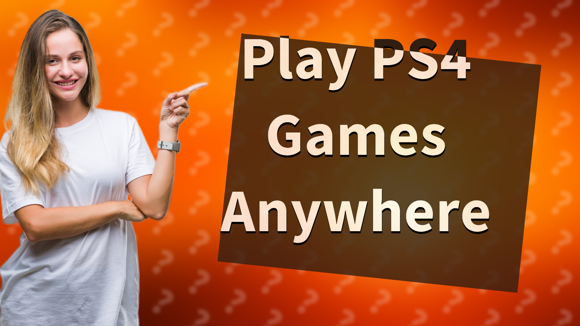 Play PS4 Games Anywhere