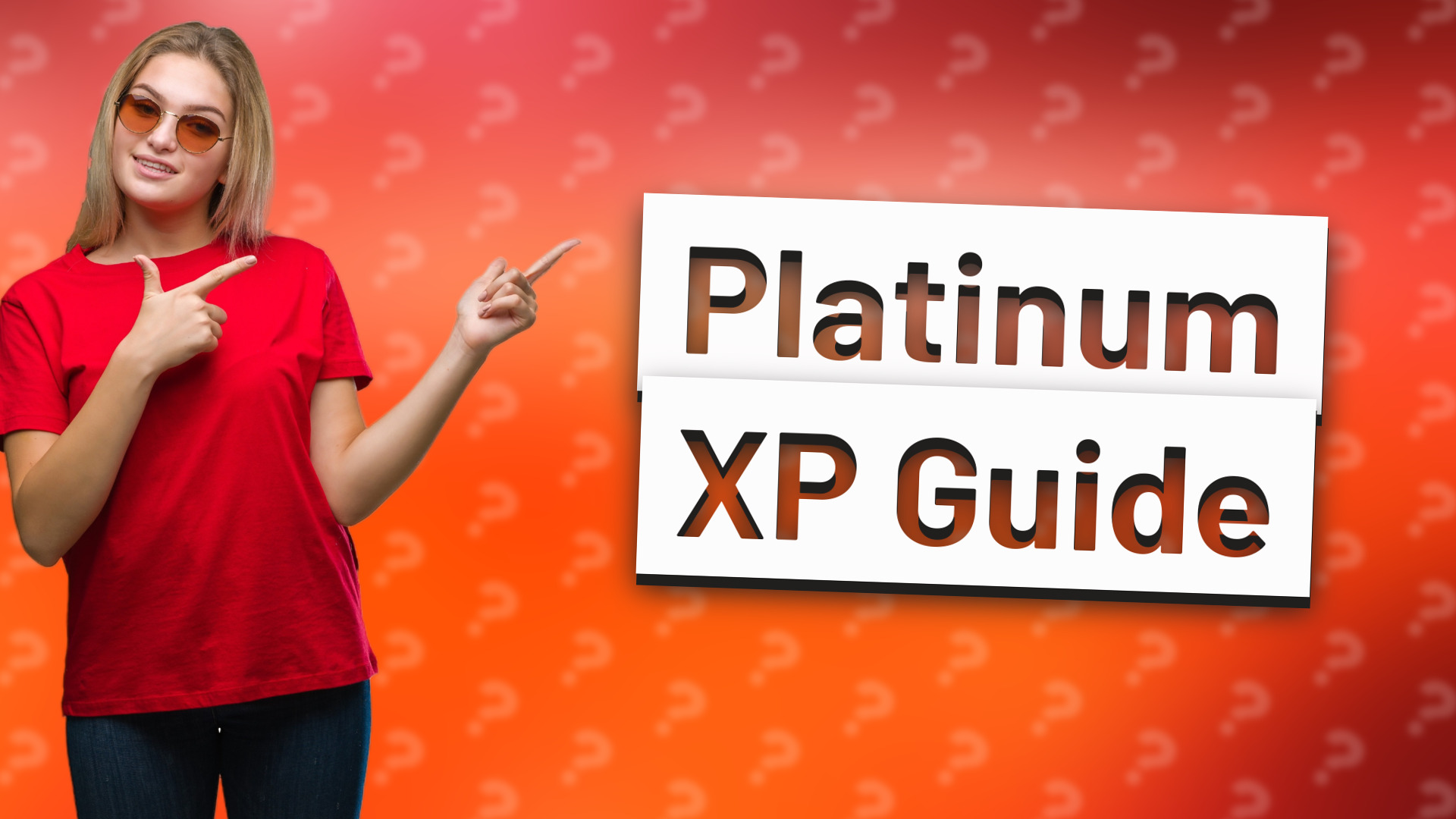 Platinum XP Guide