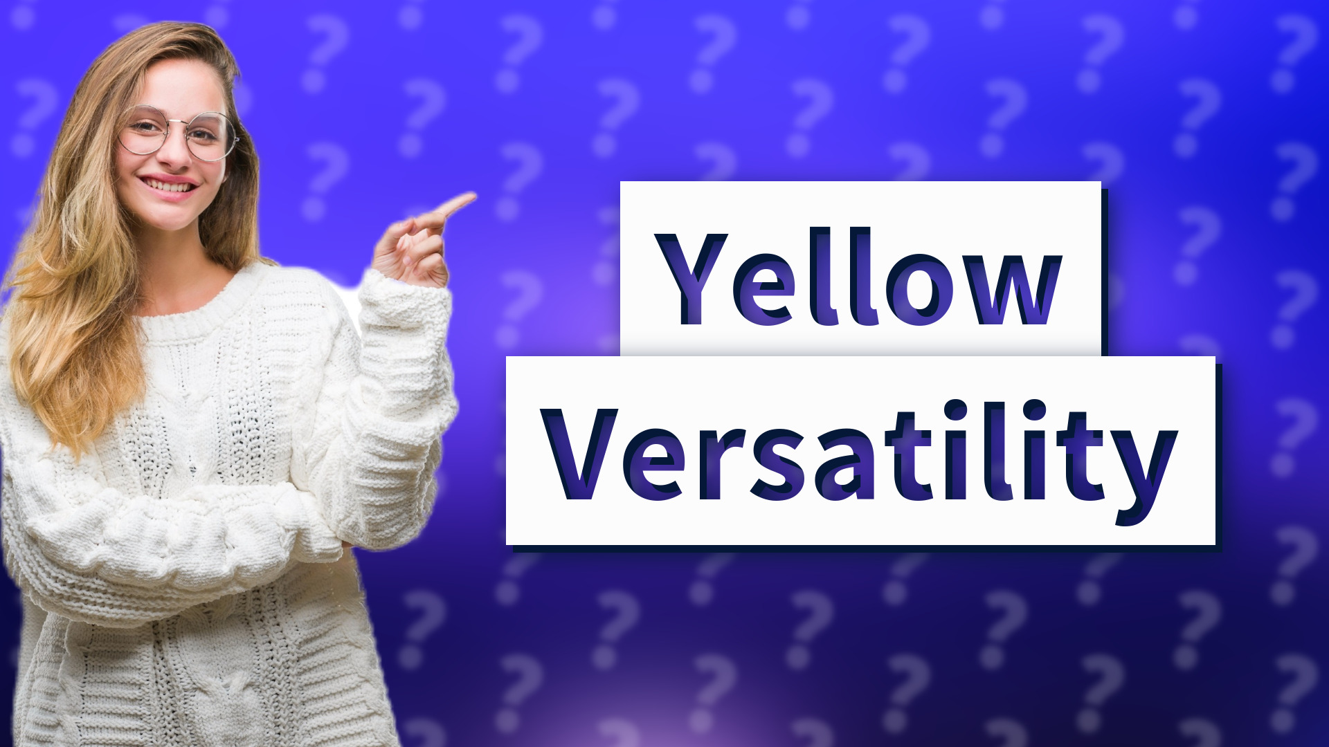Yellow Versatility