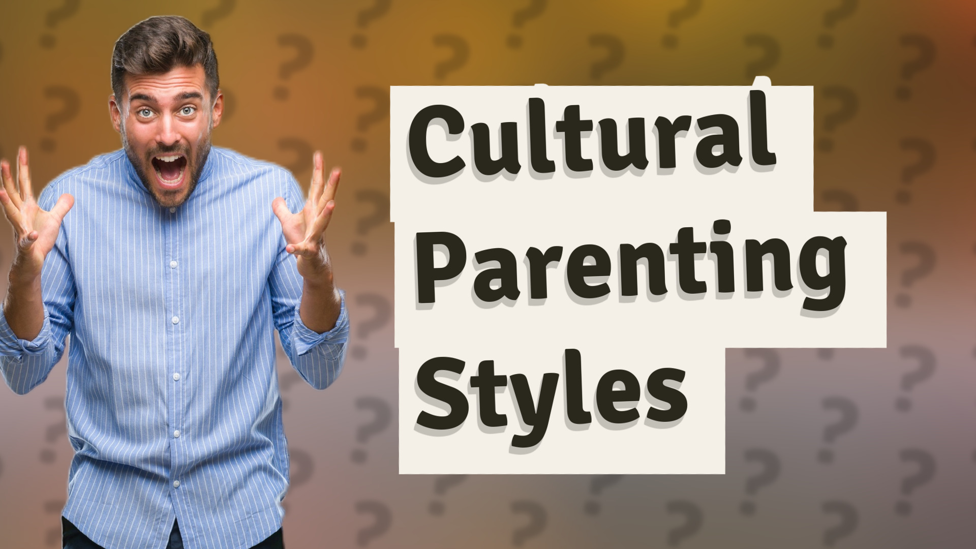 Cultural Parenting Styles