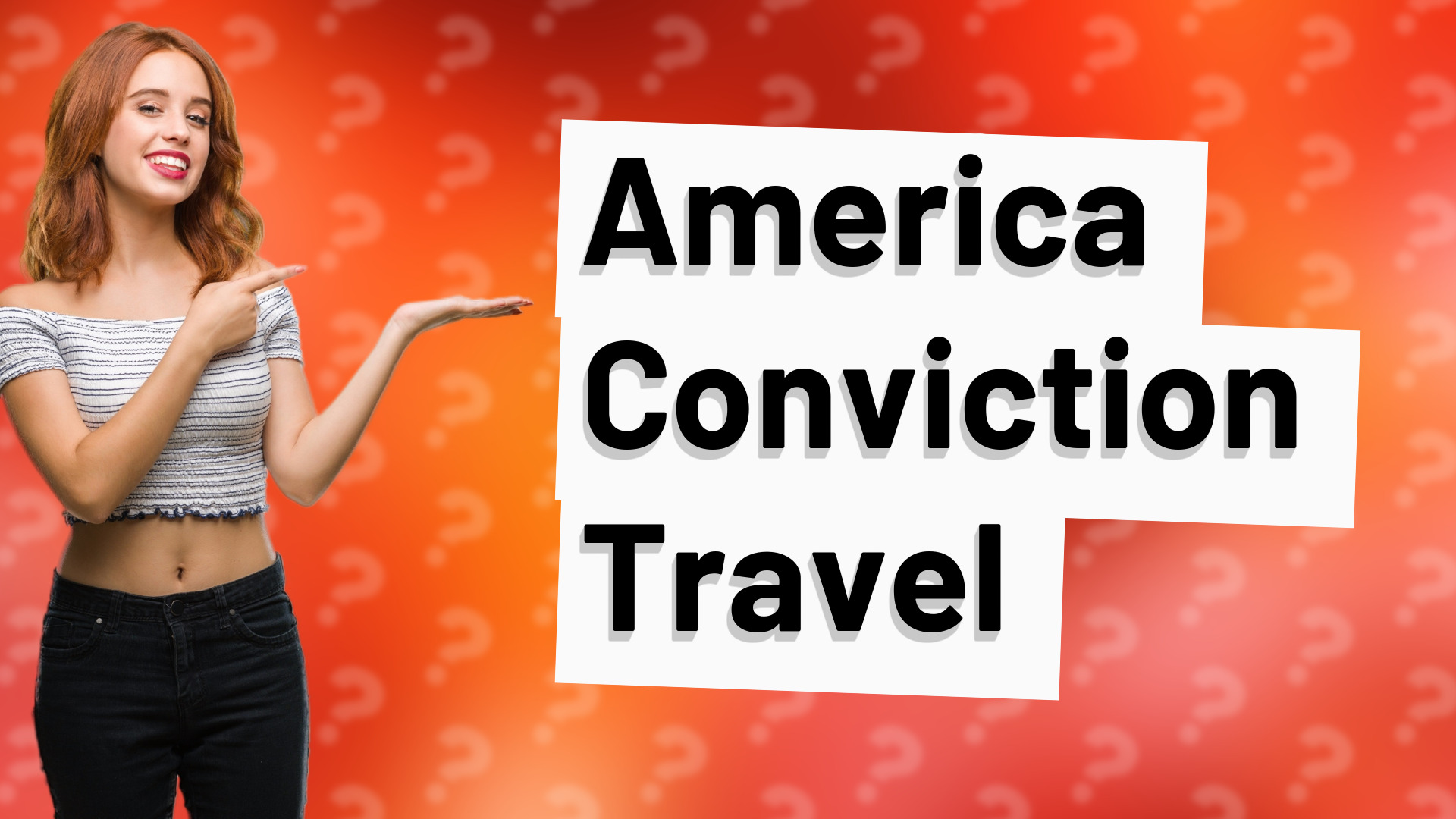 America Conviction Travel