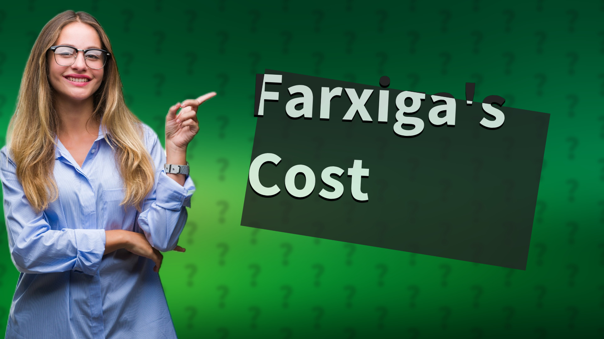 Farxiga's Cost