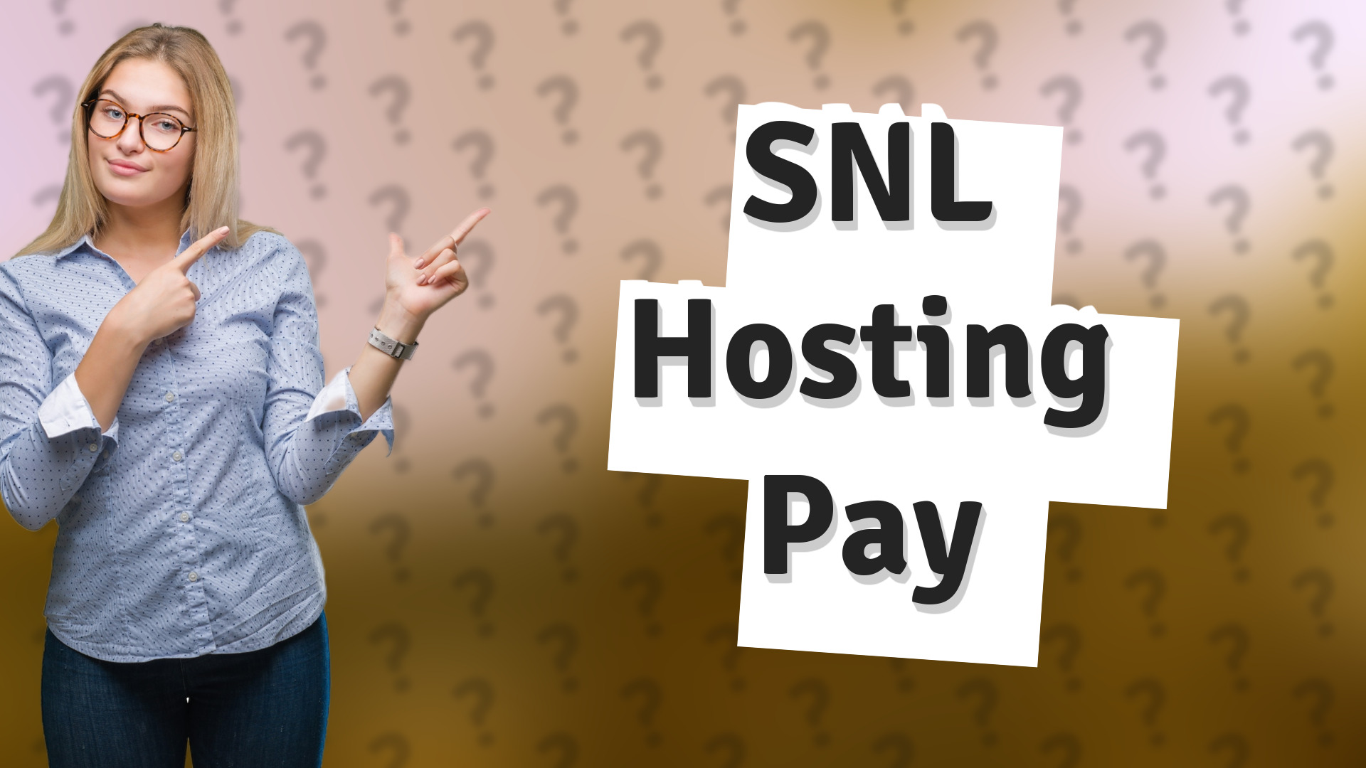 SNL Hosting Pay