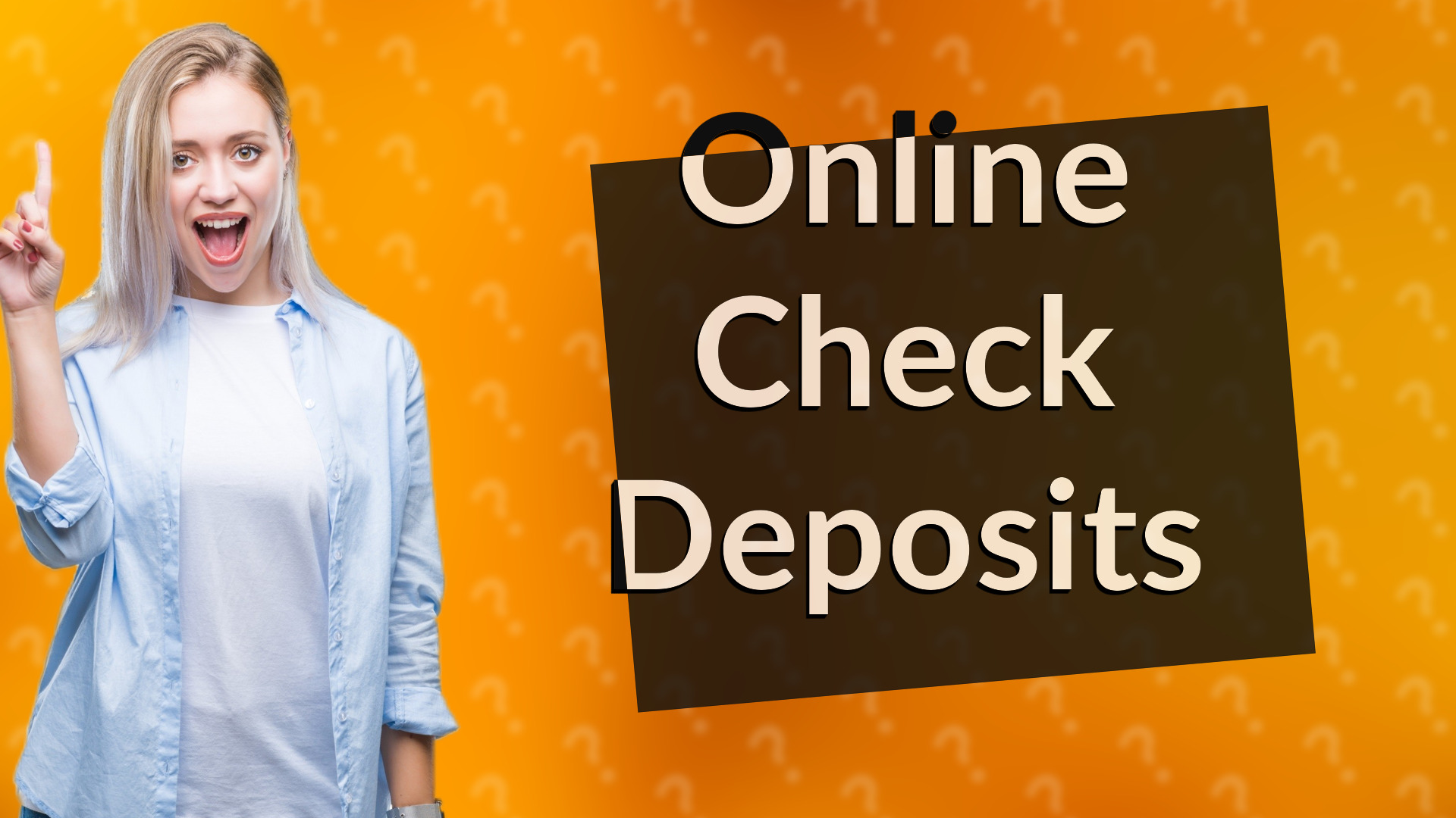 Online Check Deposits