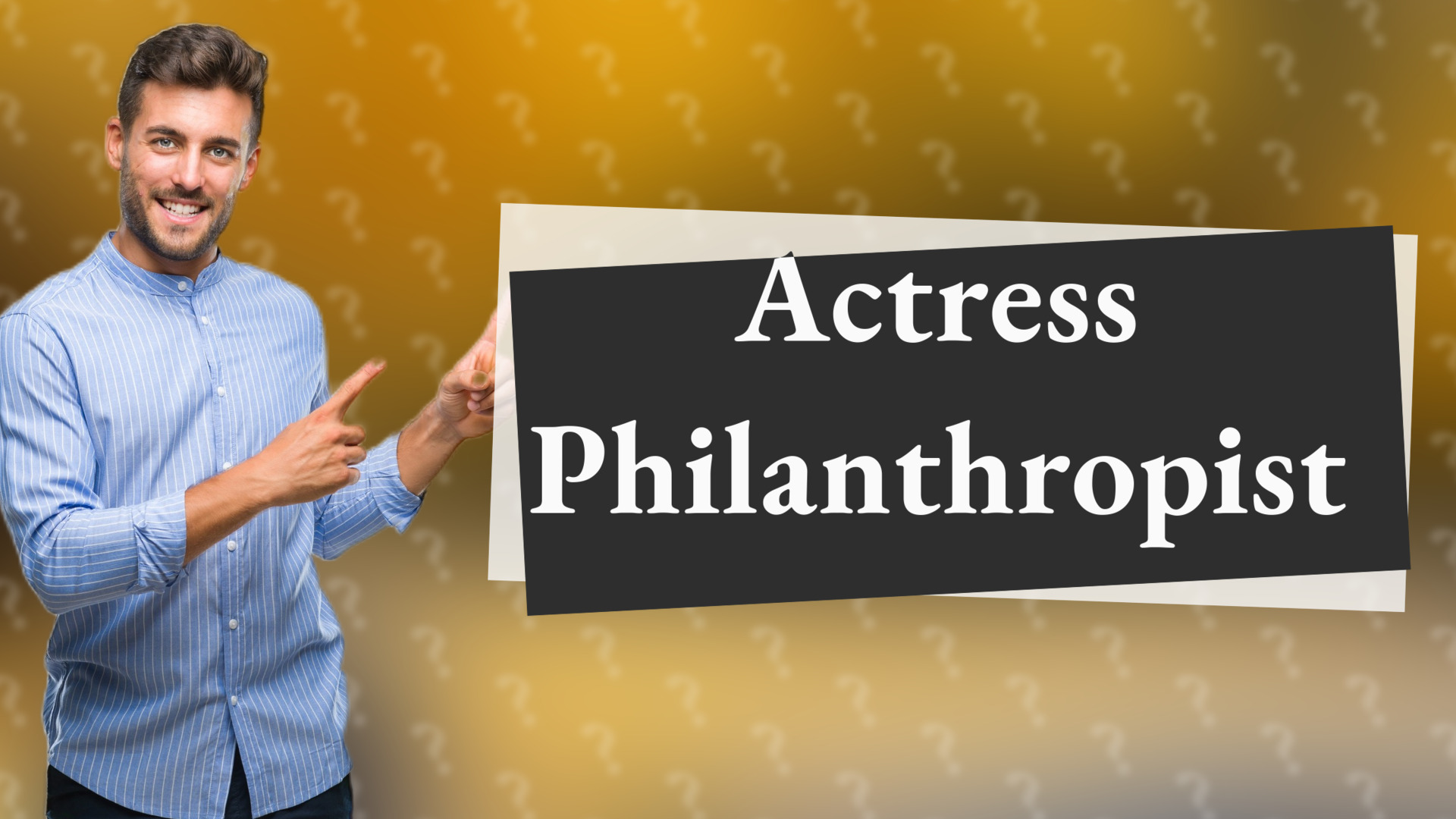 Actress Philanthropist