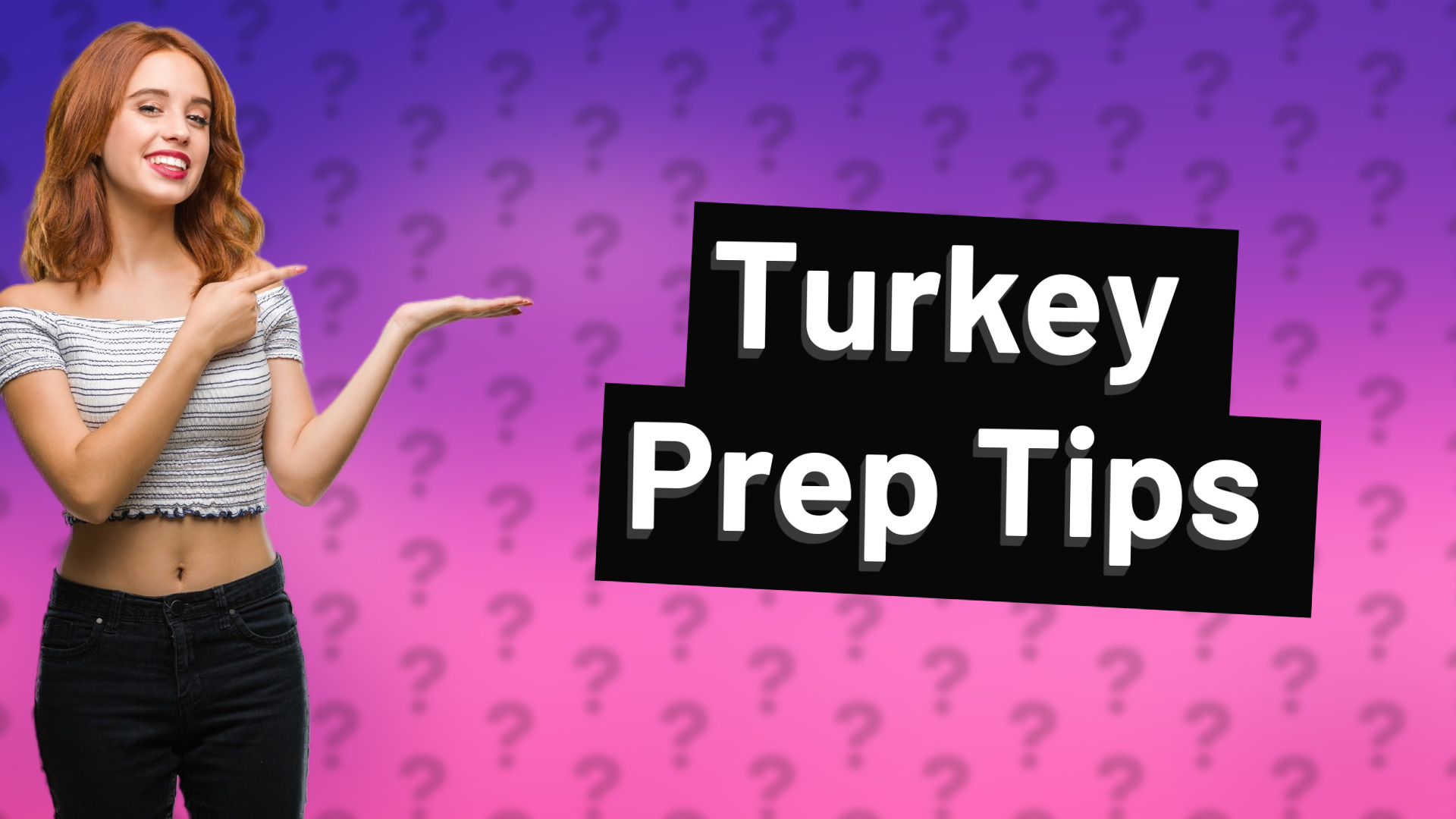 Turkey Prep Tips