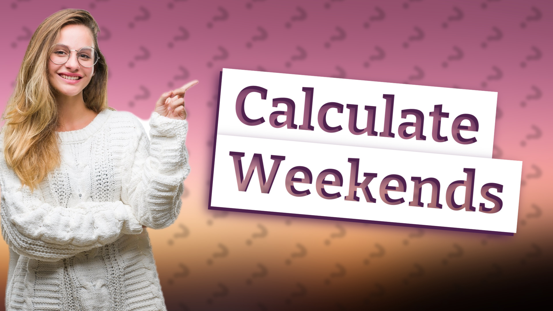 Calculate Weekends