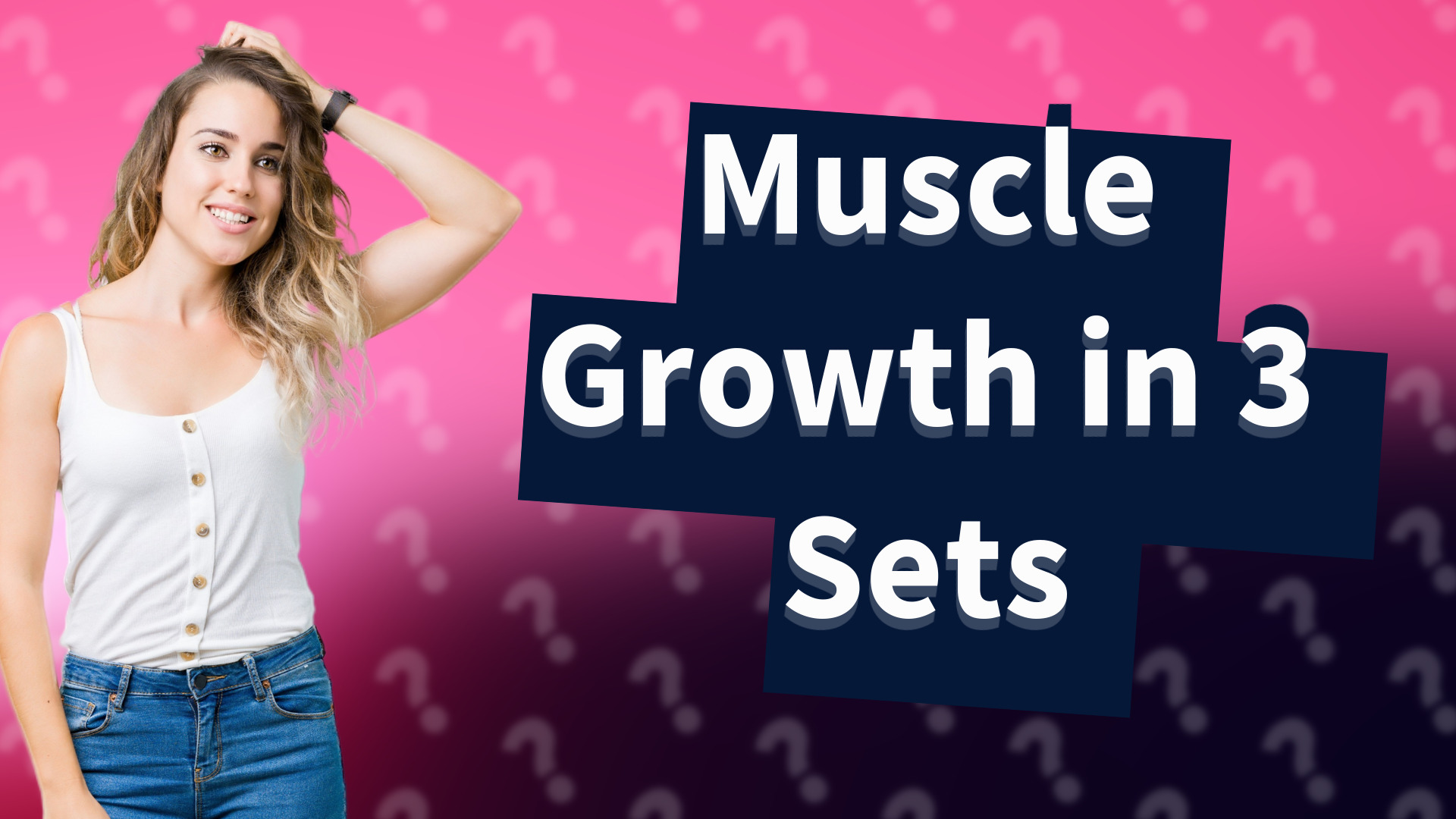 Muscle Growth in 3 Sets