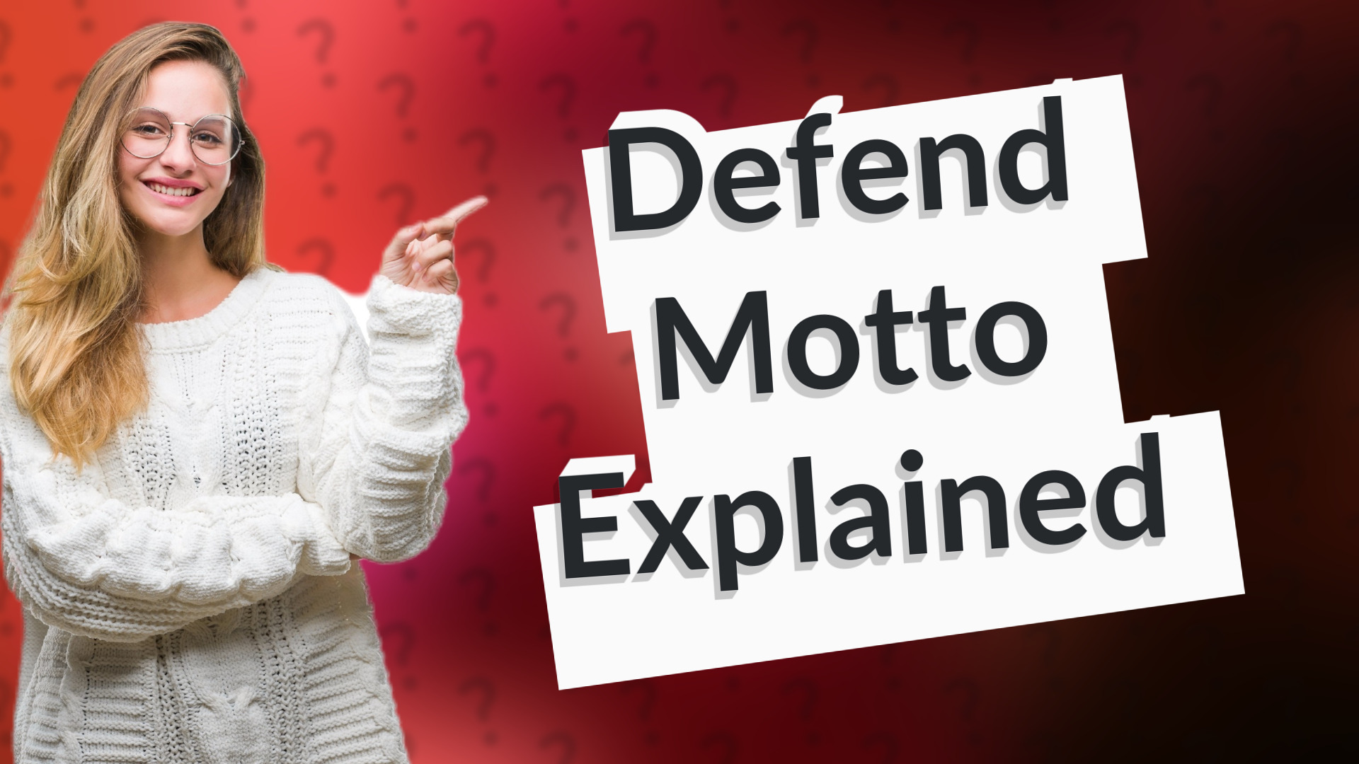 Defend Motto Explained