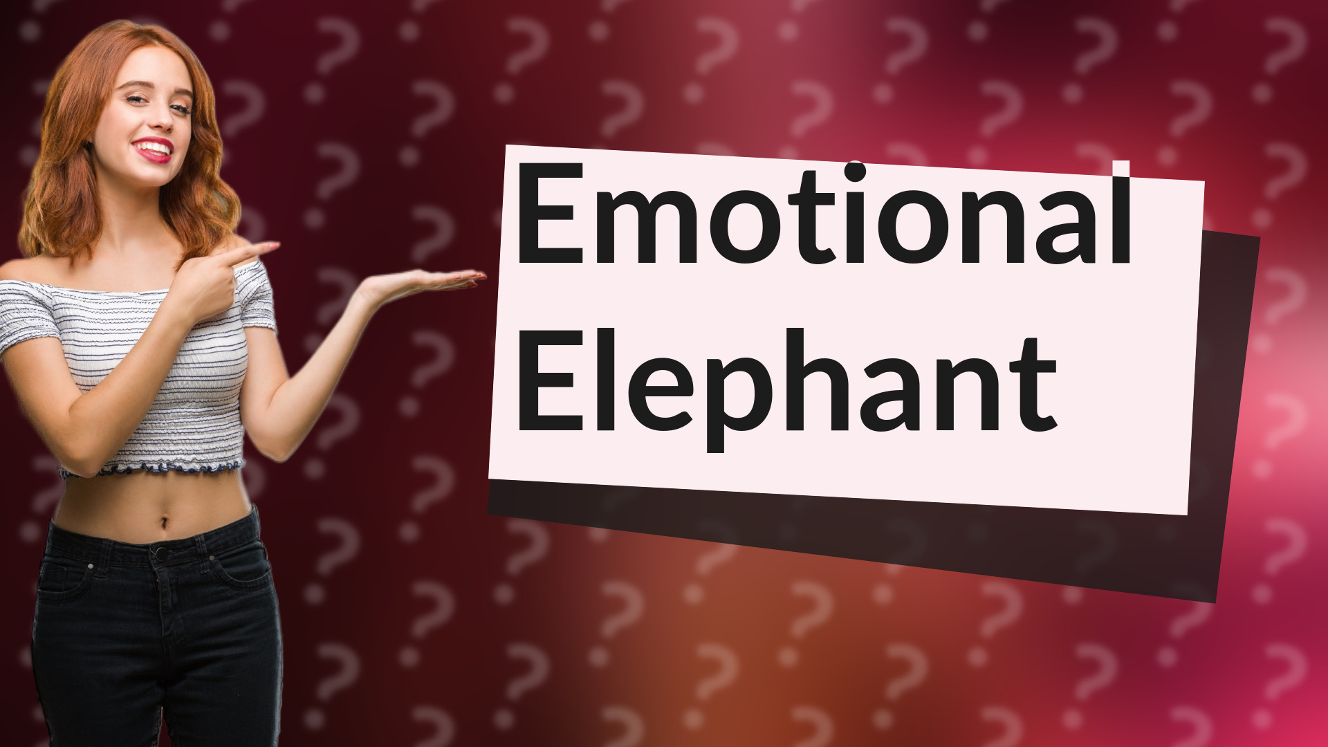 Emotional Elephant