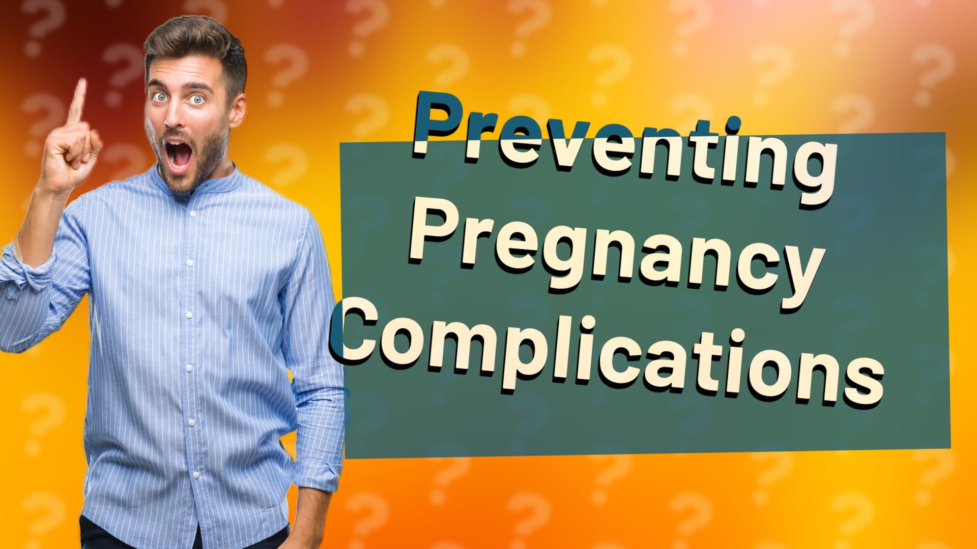 Preventing Pregnancy Complications