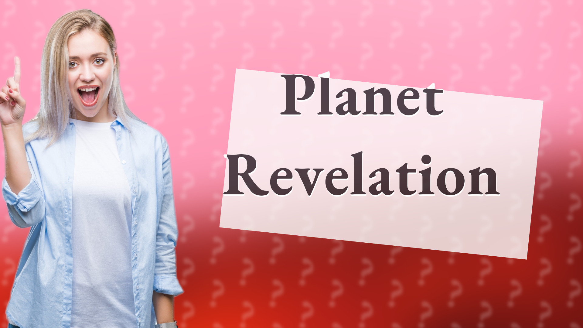 Planet Revelation