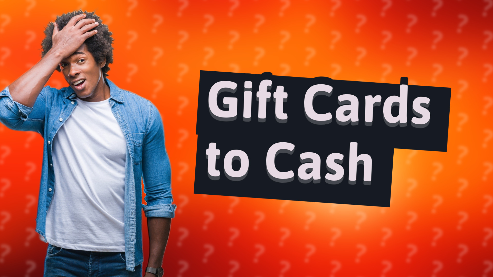Gift Cards to Cash