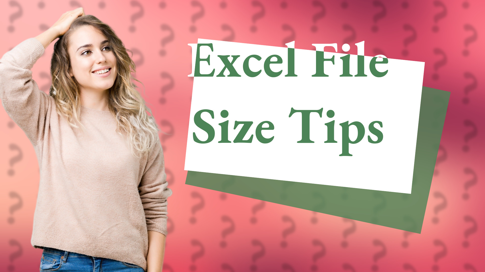 Excel File Size Tips