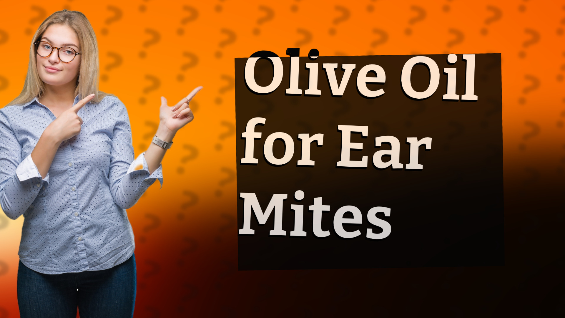 Olive Oil for Ear Mites