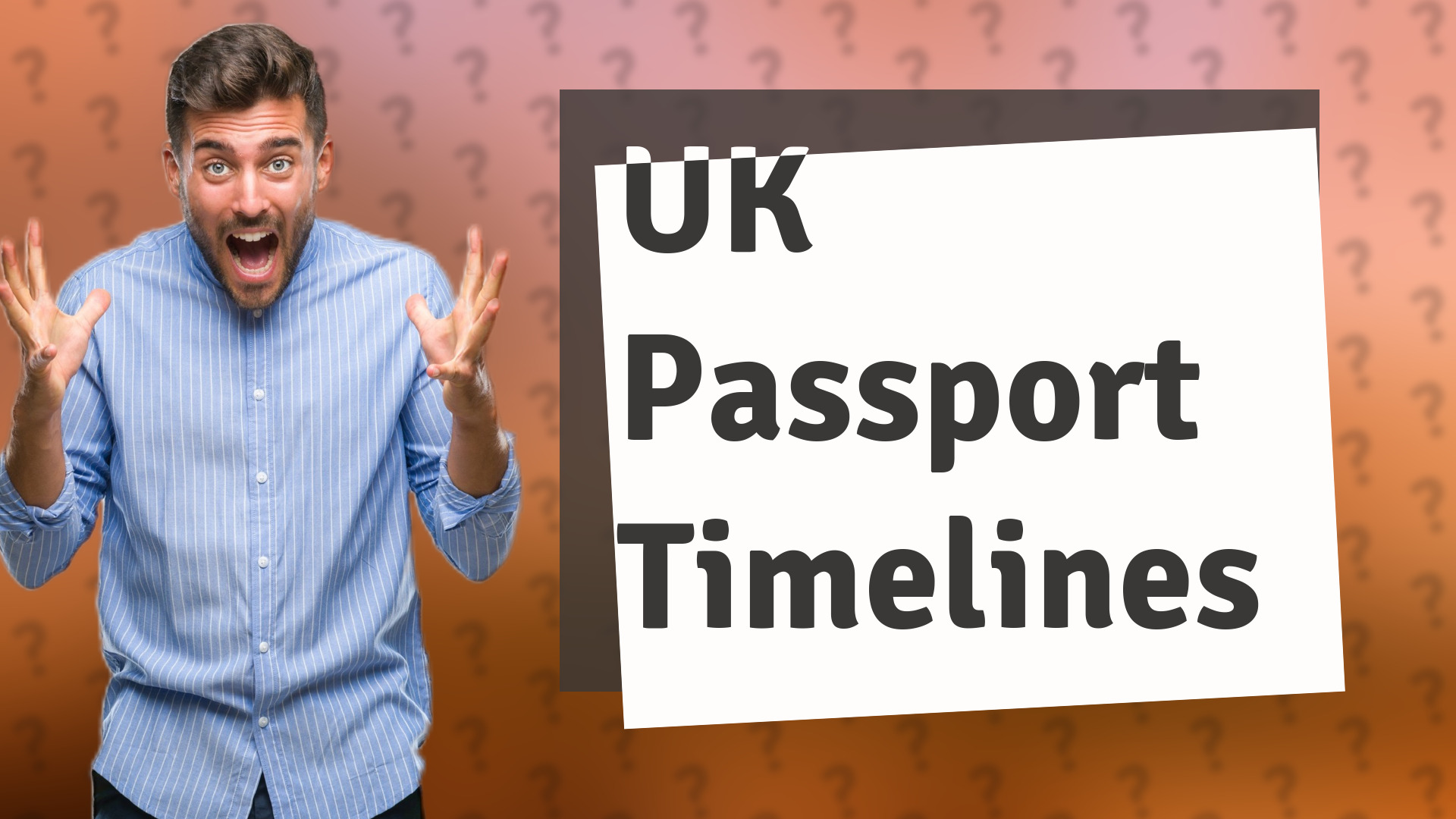 UK Passport Timelines
