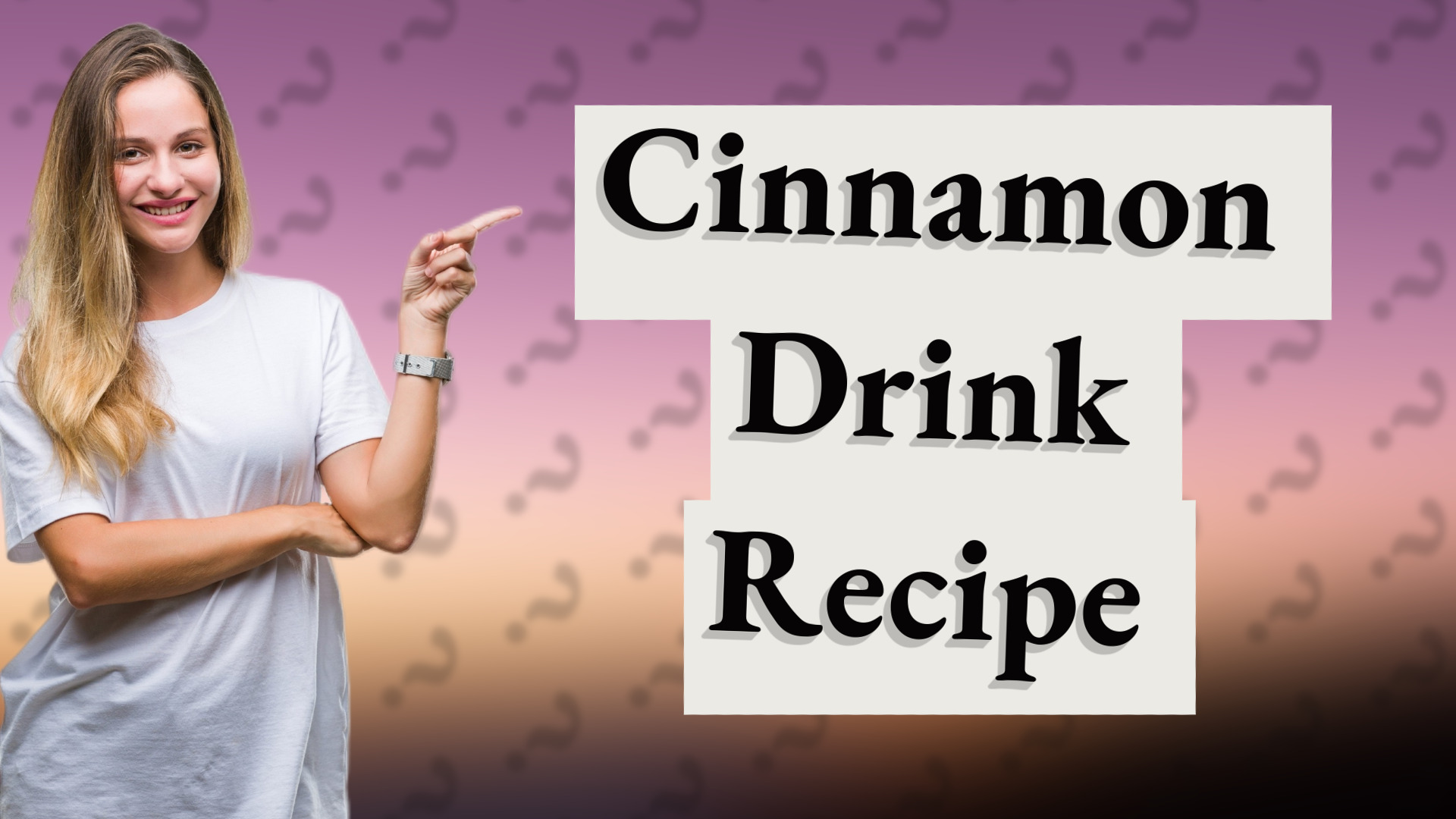 Cinnamon Drink Recipe