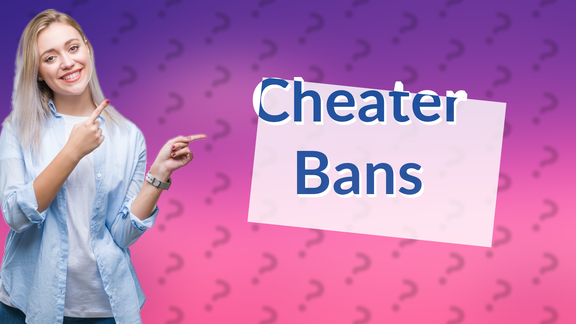 Cheater Bans