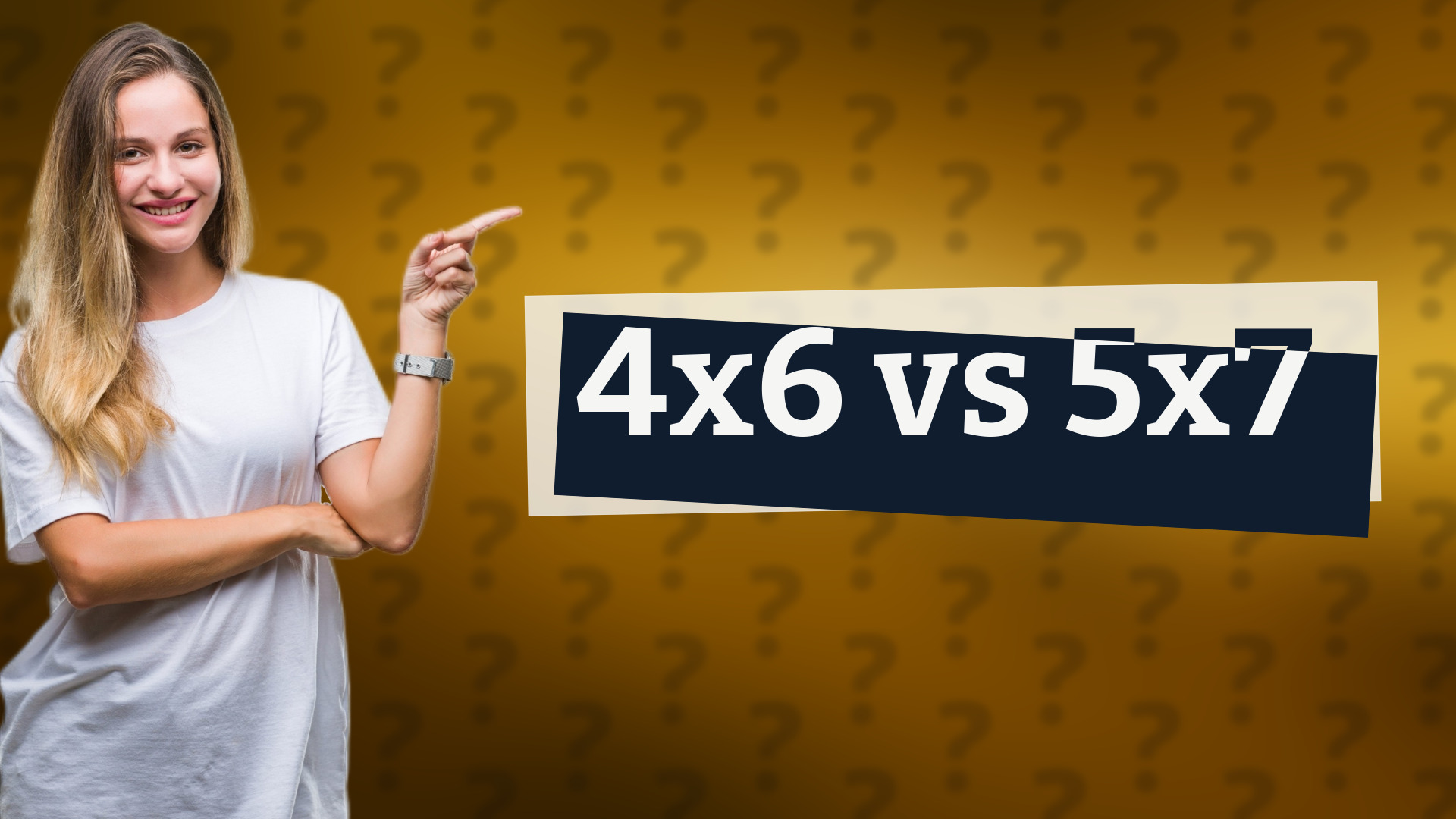 4x6 vs 5x7