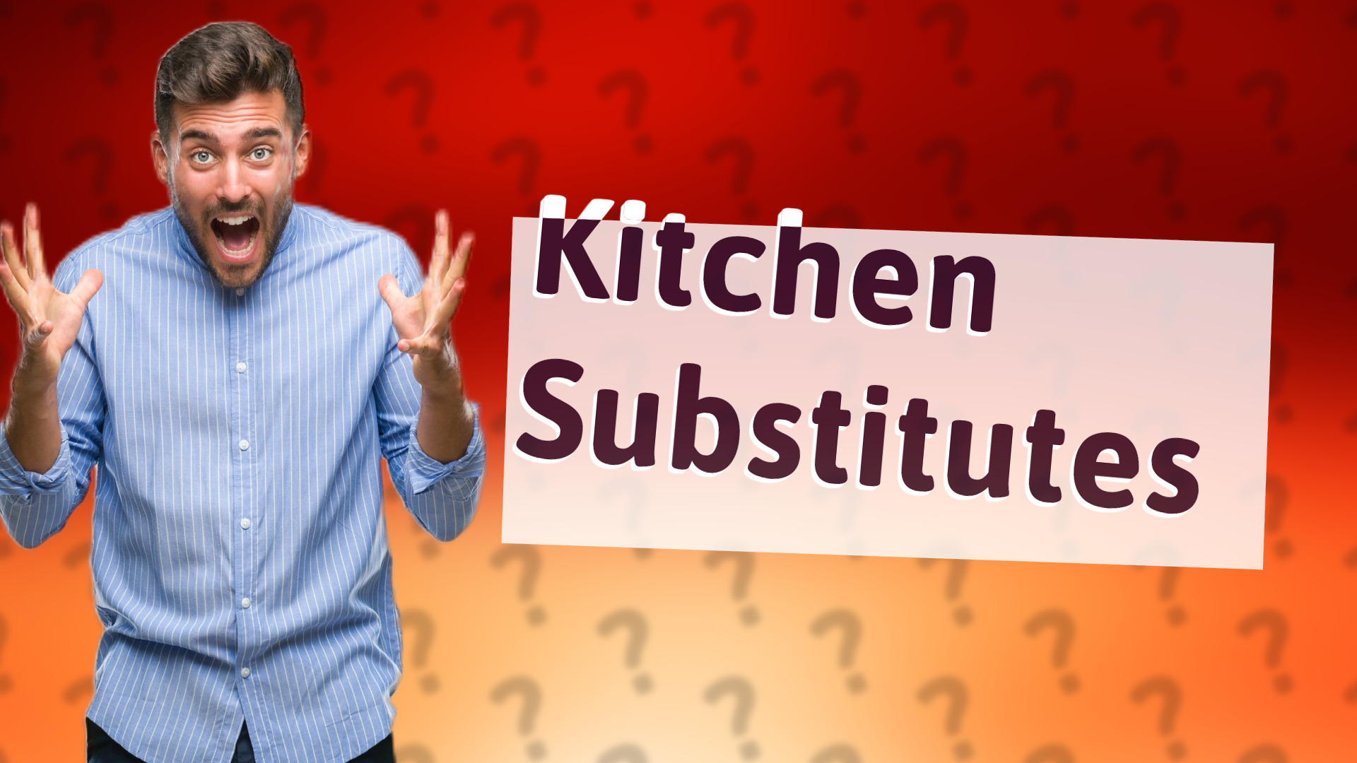 Kitchen Substitutes
