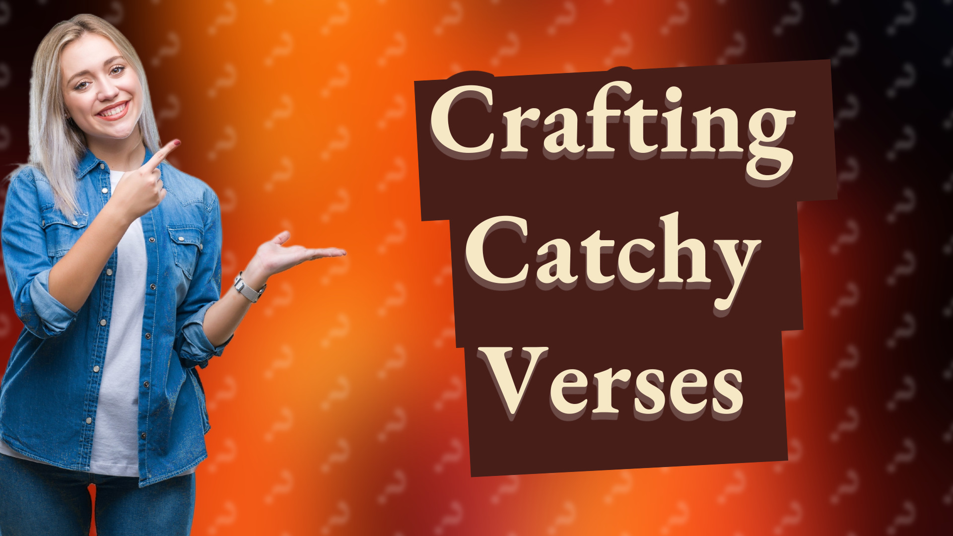Crafting Catchy Verses