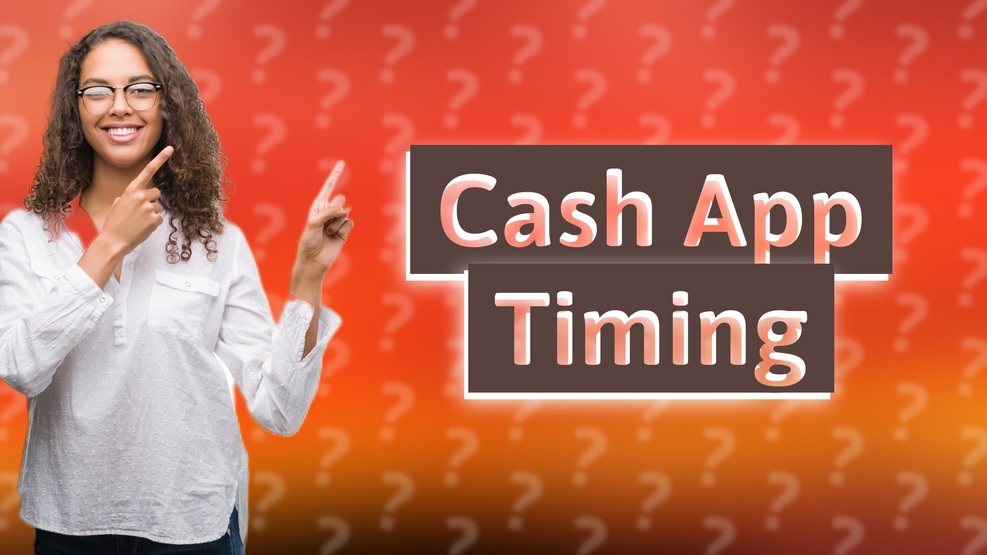 Cash App Timing