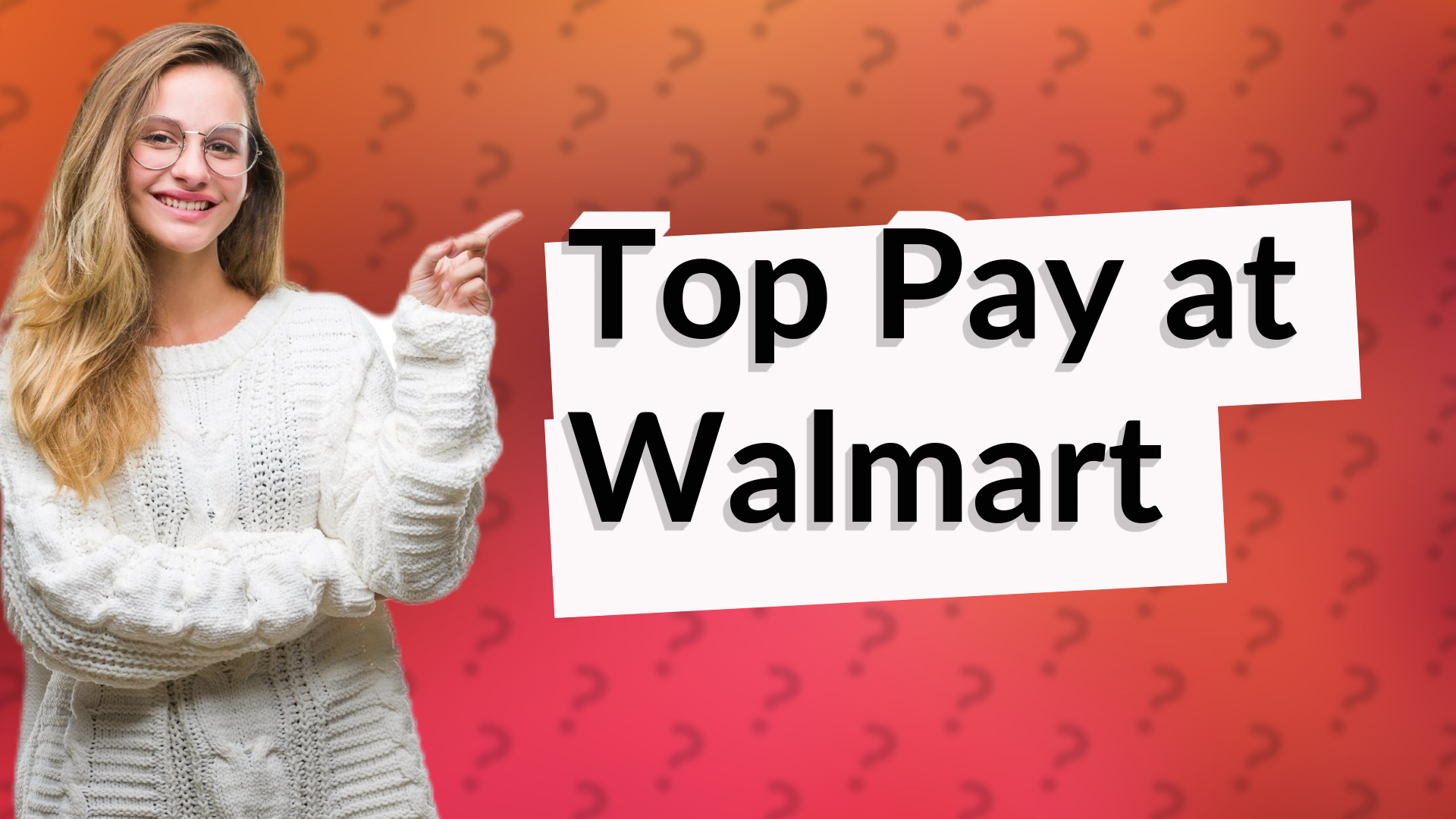 Top Pay at Walmart