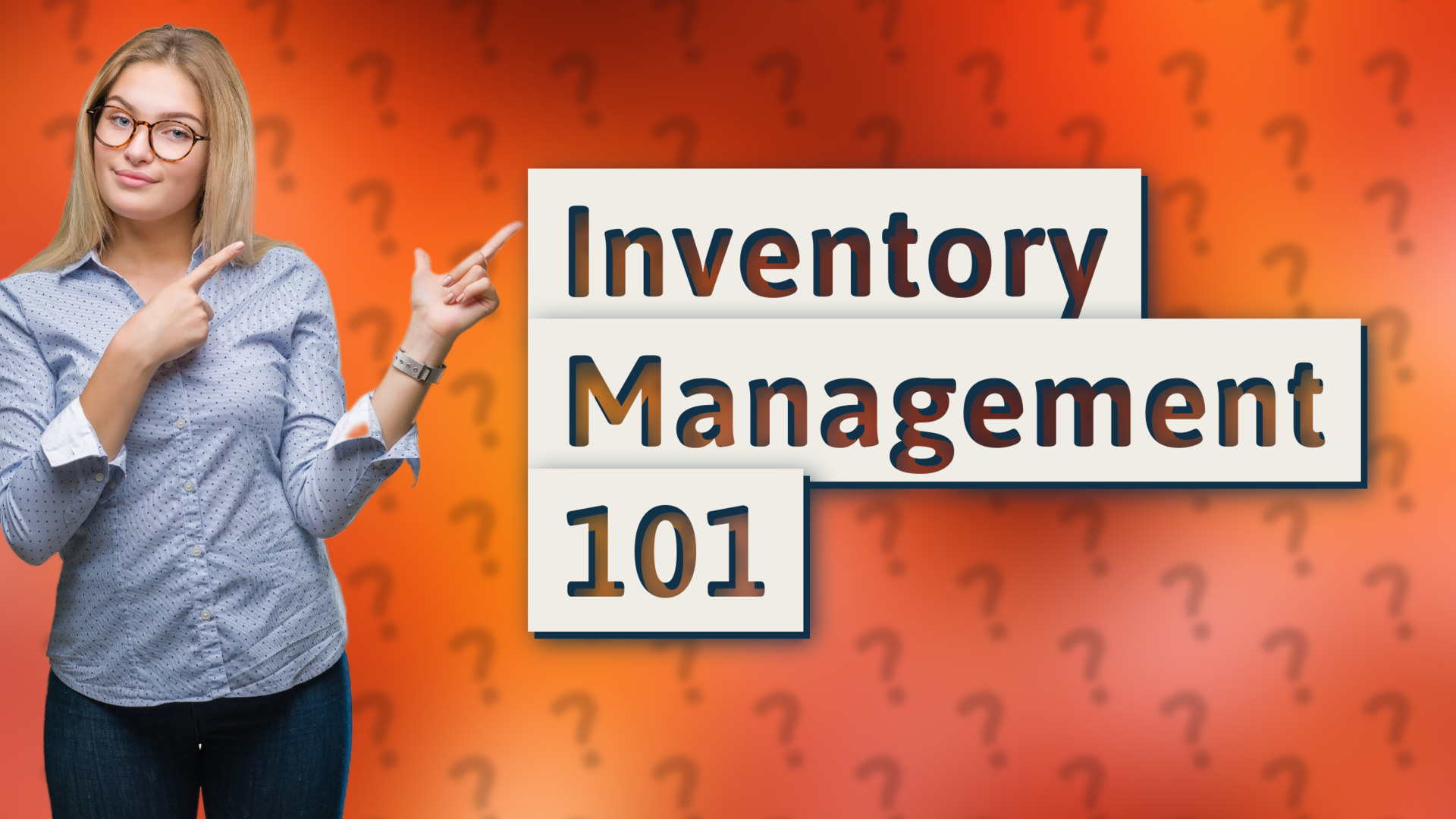 Inventory Management 101